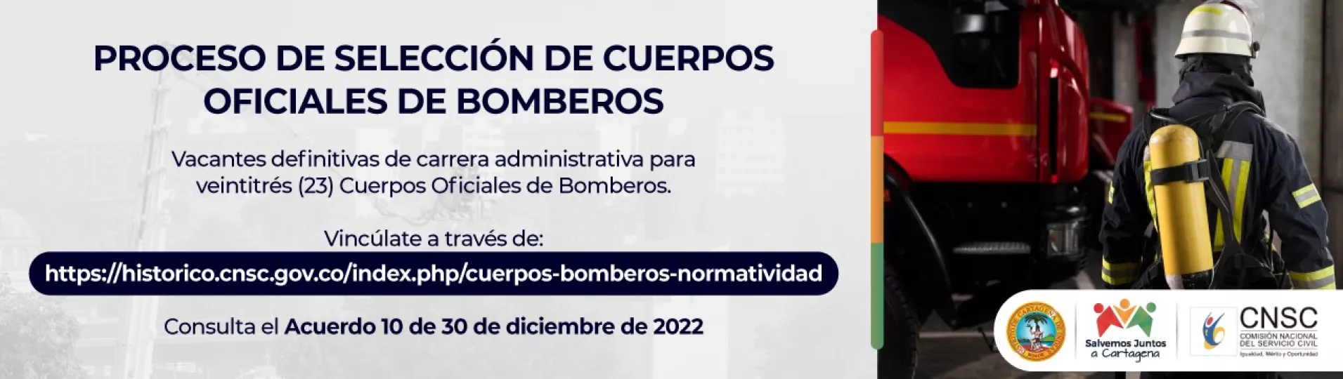 Proceso de selección de Cuerpos Oficiales de Bomberos