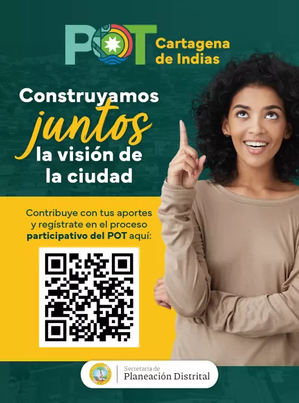 Construyamos Juntos la visión de la ciudad POT