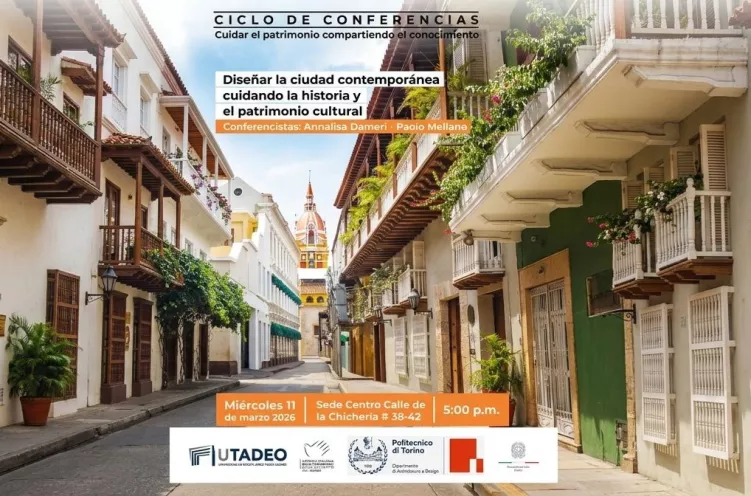 Imagen de invitación al conversatorio "Diseñar la ciudad contemporánea cuidando la historia y el patrimonio cultural